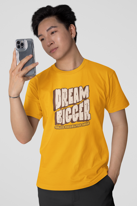 Dream Bigger - Golden Yellow Vibrant T-Shirt